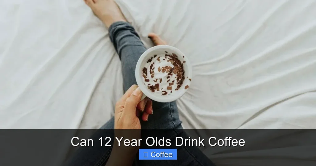 Can 12 Year Olds Drink Coffee