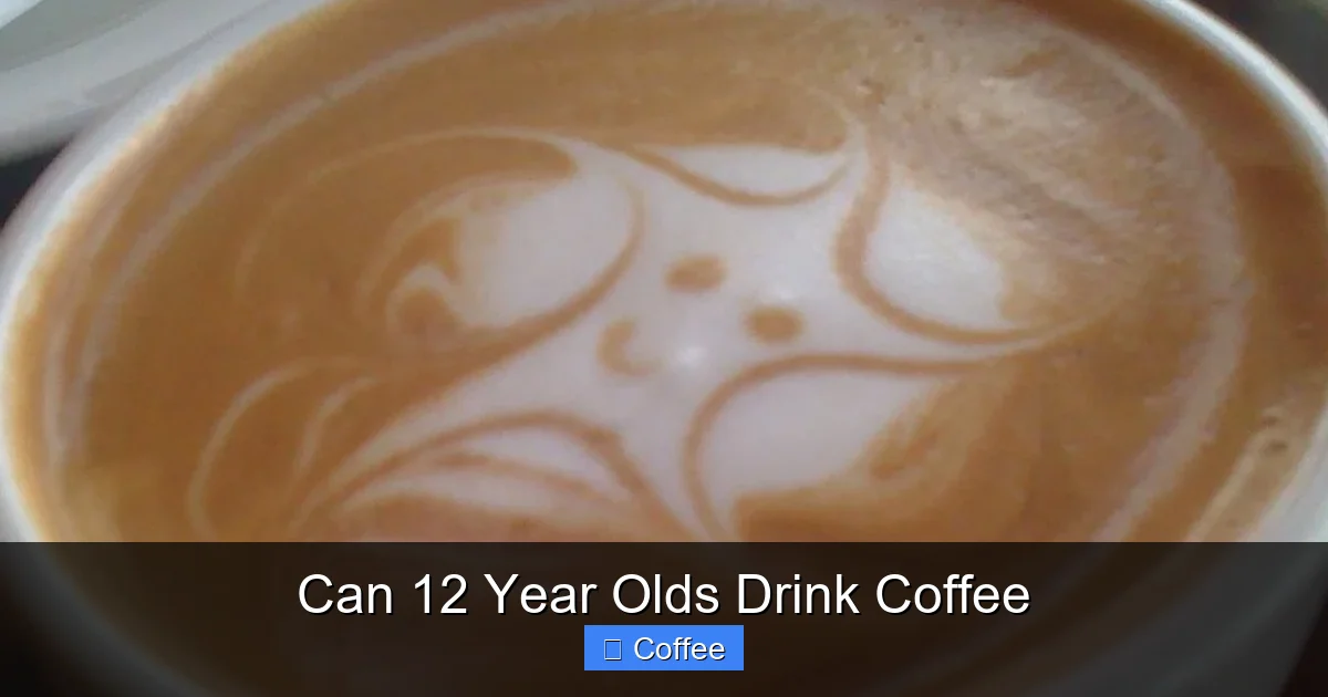 Can 12 Year Olds Drink Coffee