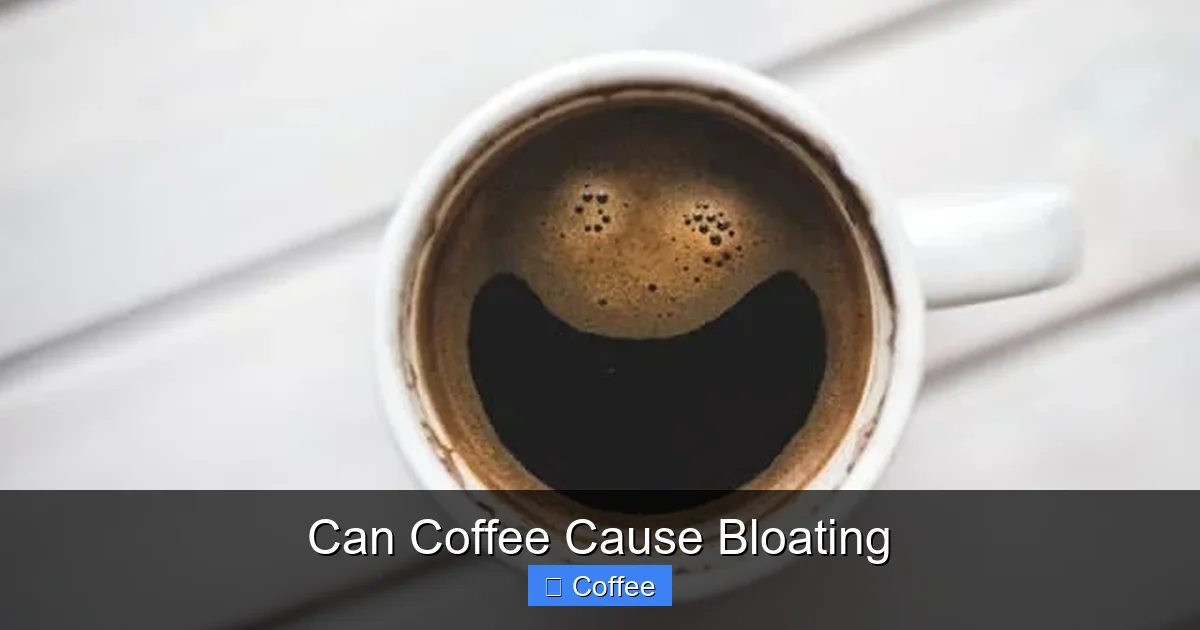 Can Coffee Cause Bloating