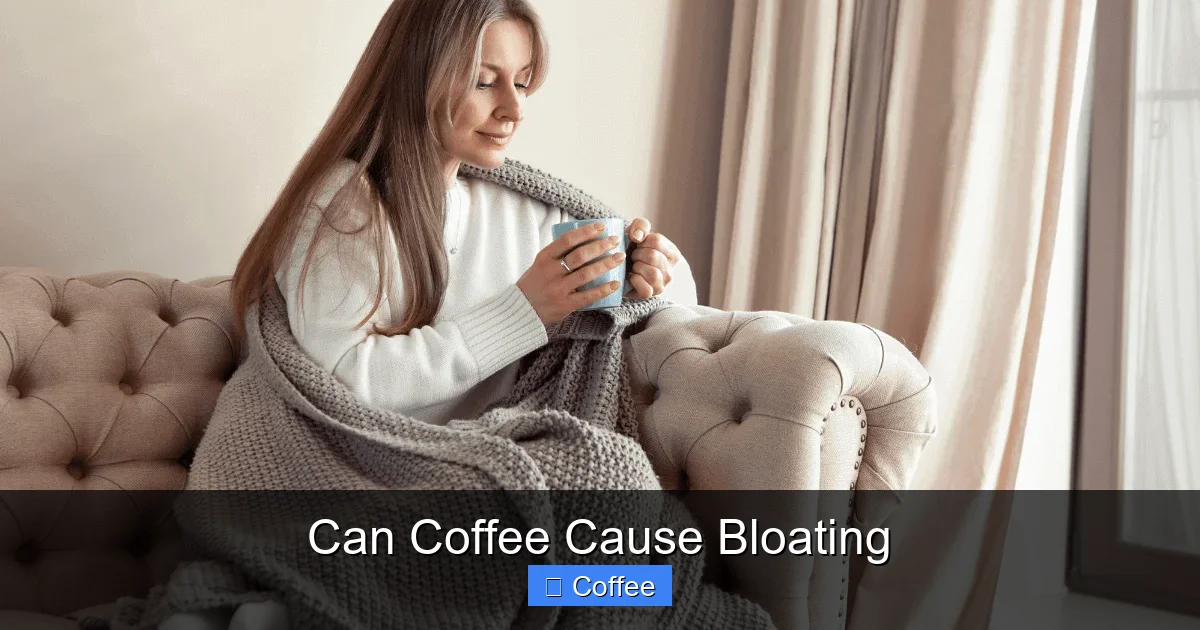 Can Coffee Cause Bloating