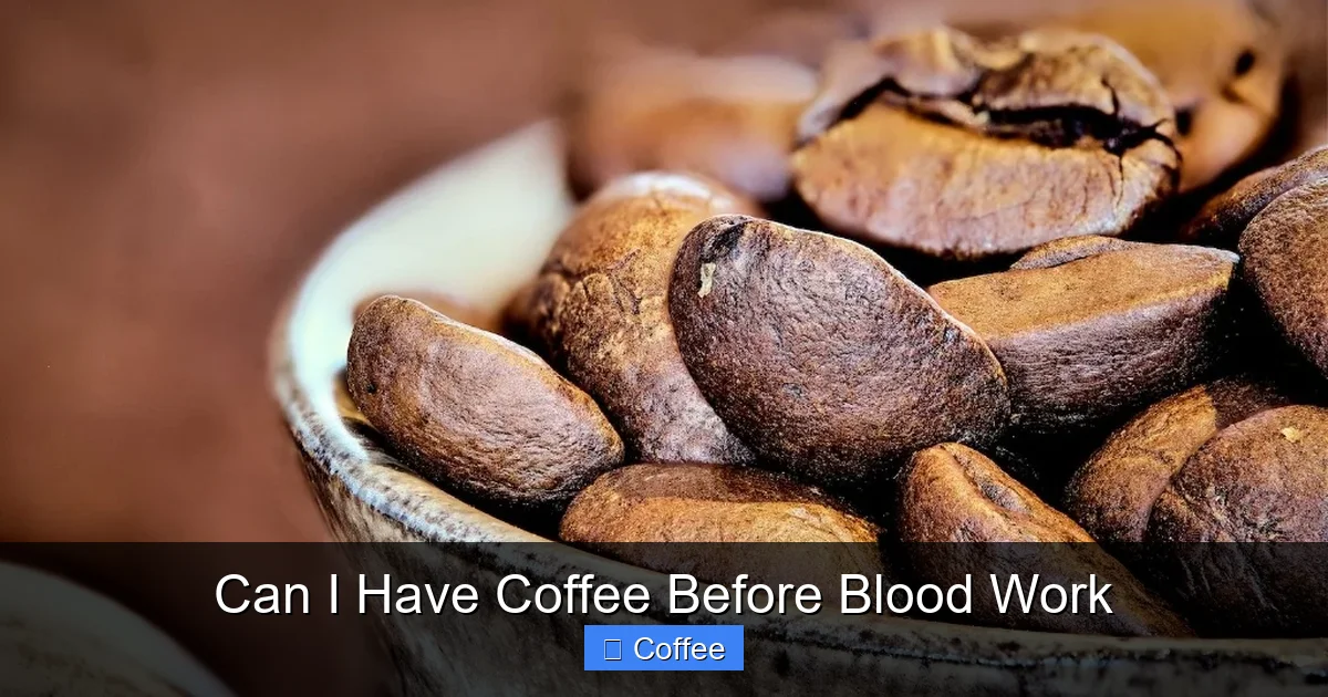 Can I Have Coffee Before Blood Work