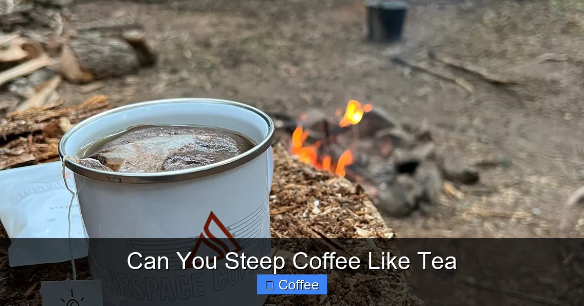 Can You Steep Coffee Like Tea