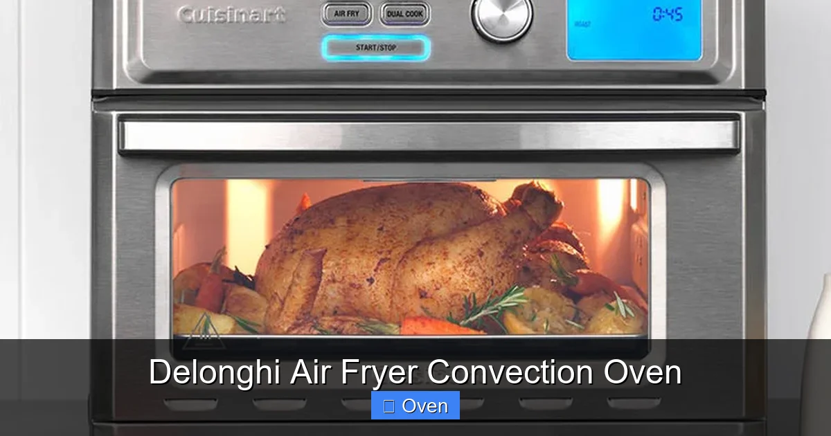 Delonghi Air Fryer Convection Oven