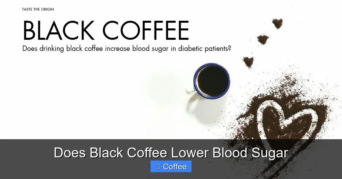 Does Black Coffee Lower Blood Sugar