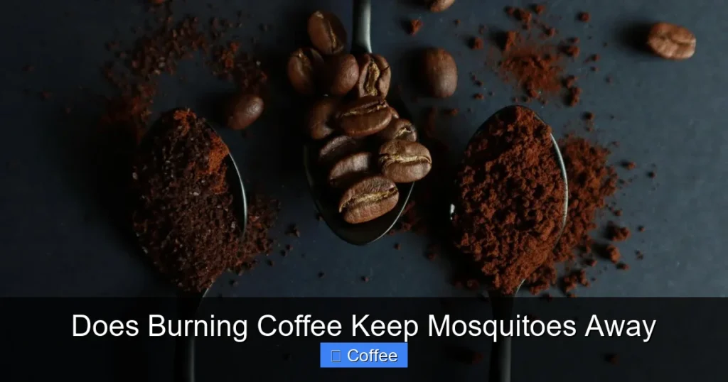 Does Burning Coffee Keep Mosquitoes Away