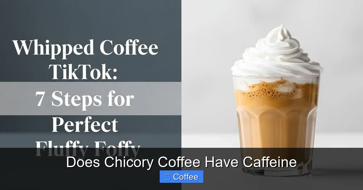 Does Chicory Coffee Have Caffeine
