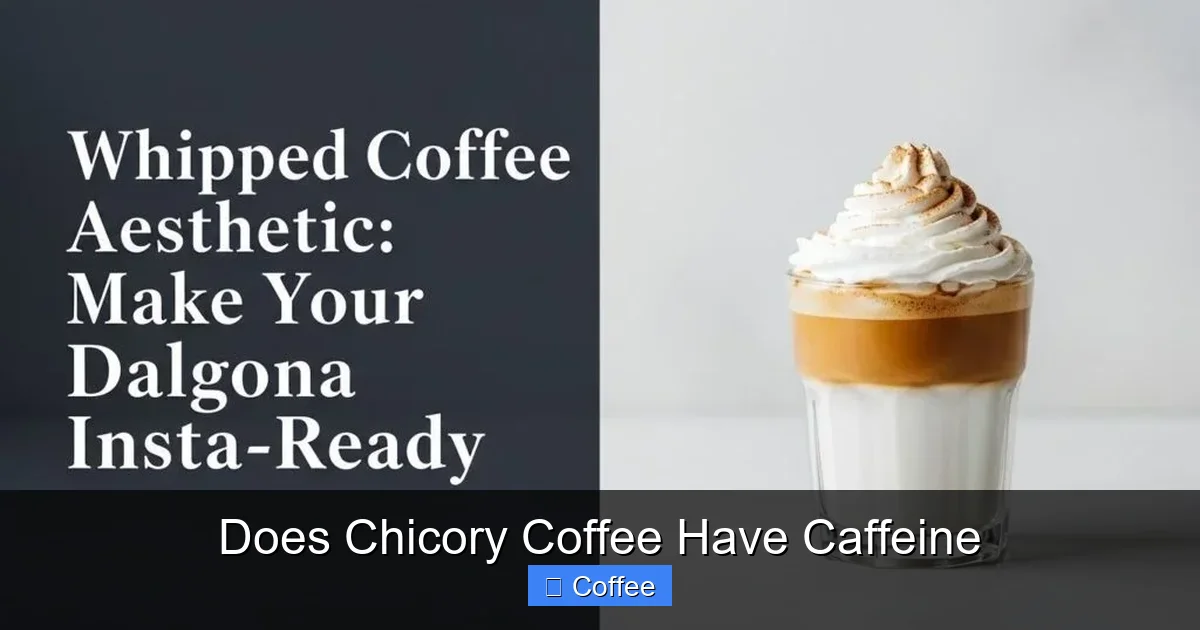 Does Chicory Coffee Have Caffeine