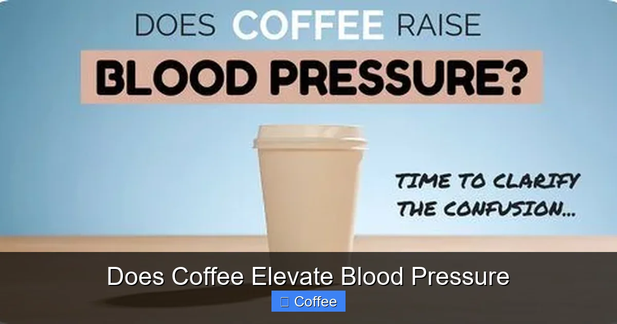 Does Coffee Elevate Blood Pressure