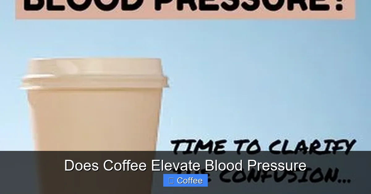 Does Coffee Elevate Blood Pressure