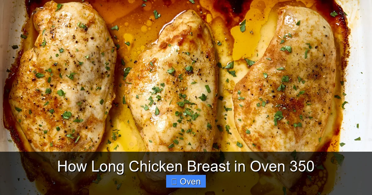How Long Chicken Breast in Oven 350
