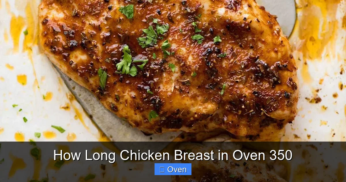How Long Chicken Breast in Oven 350