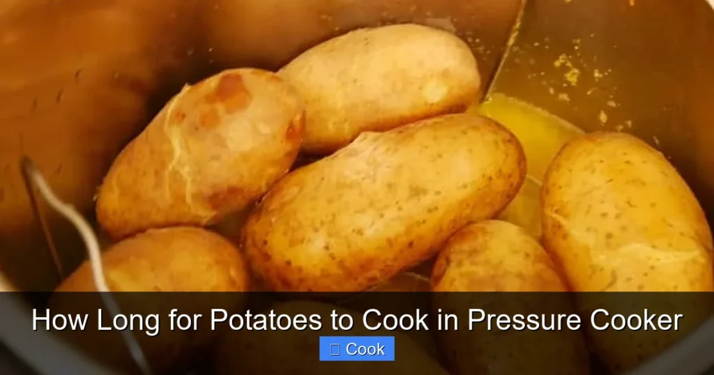 How Long for Potatoes to Cook in Pressure Cooker