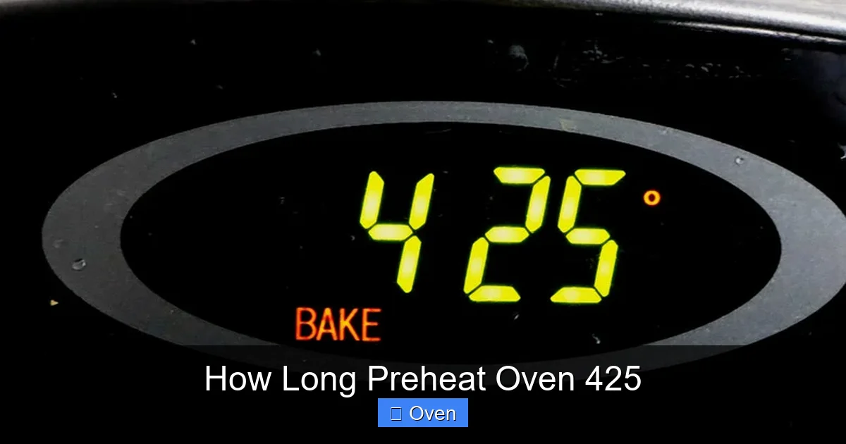 How Long Preheat Oven 425