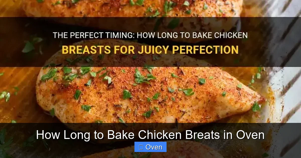 How Long to Bake Chicken Breats in Oven