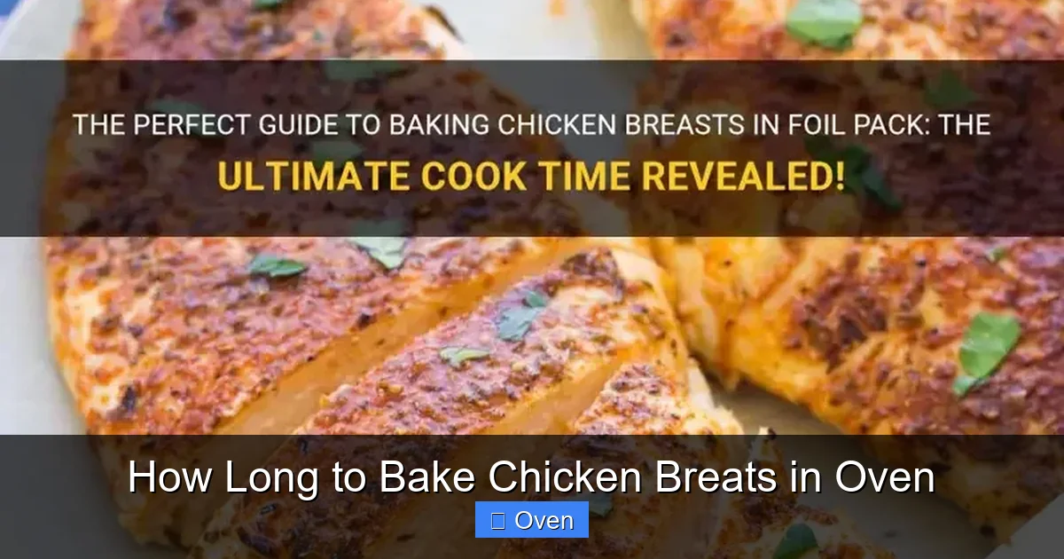 How Long to Bake Chicken Breats in Oven
