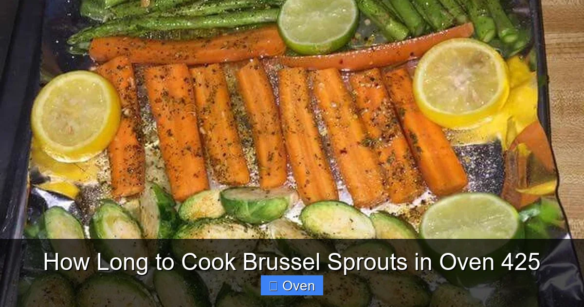 How Long to Cook Brussel Sprouts in Oven 425