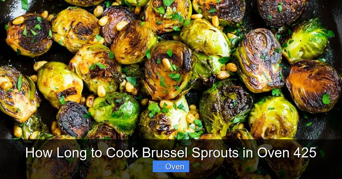 How Long to Cook Brussel Sprouts in Oven 425