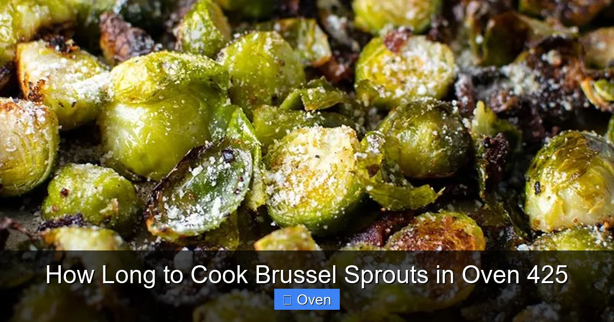 How Long to Cook Brussel Sprouts in Oven 425