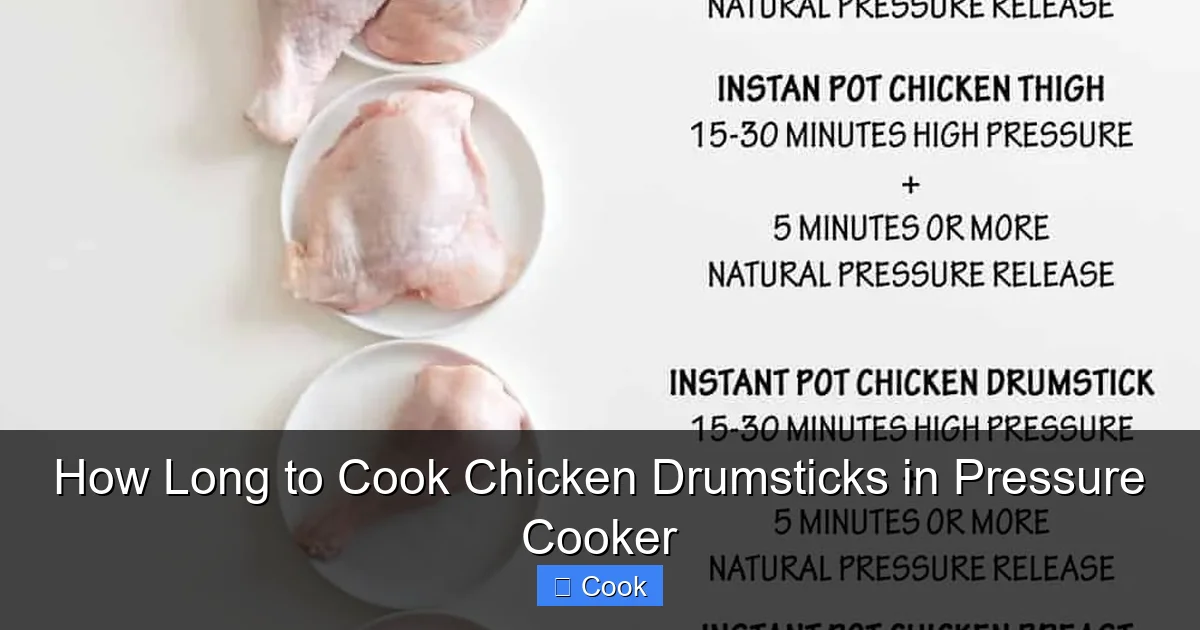 How Long to Cook Chicken Drumsticks in Pressure Cooker