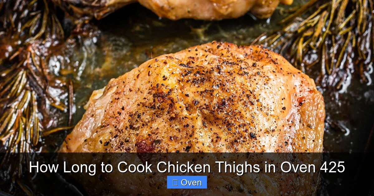 How Long to Cook Chicken Thighs in Oven 425