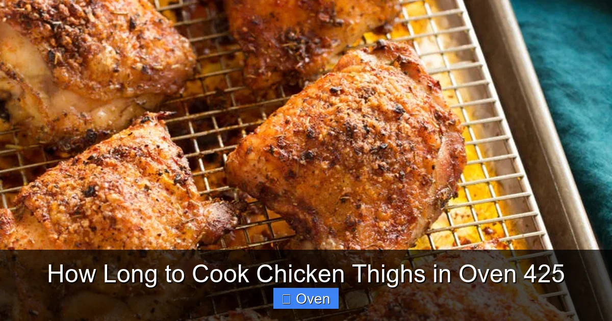 How Long to Cook Chicken Thighs in Oven 425