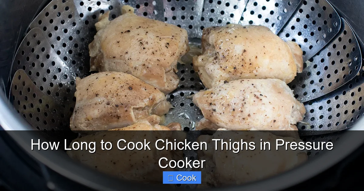 How Long to Cook Chicken Thighs in Pressure Cooker