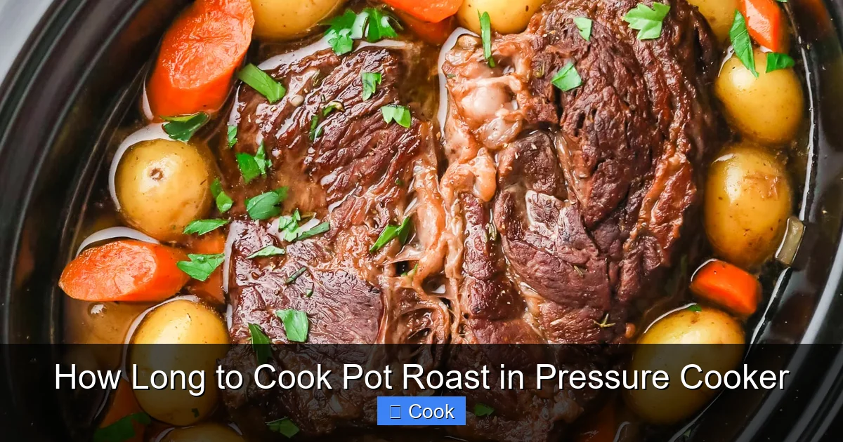 How Long to Cook Pot Roast in Pressure Cooker