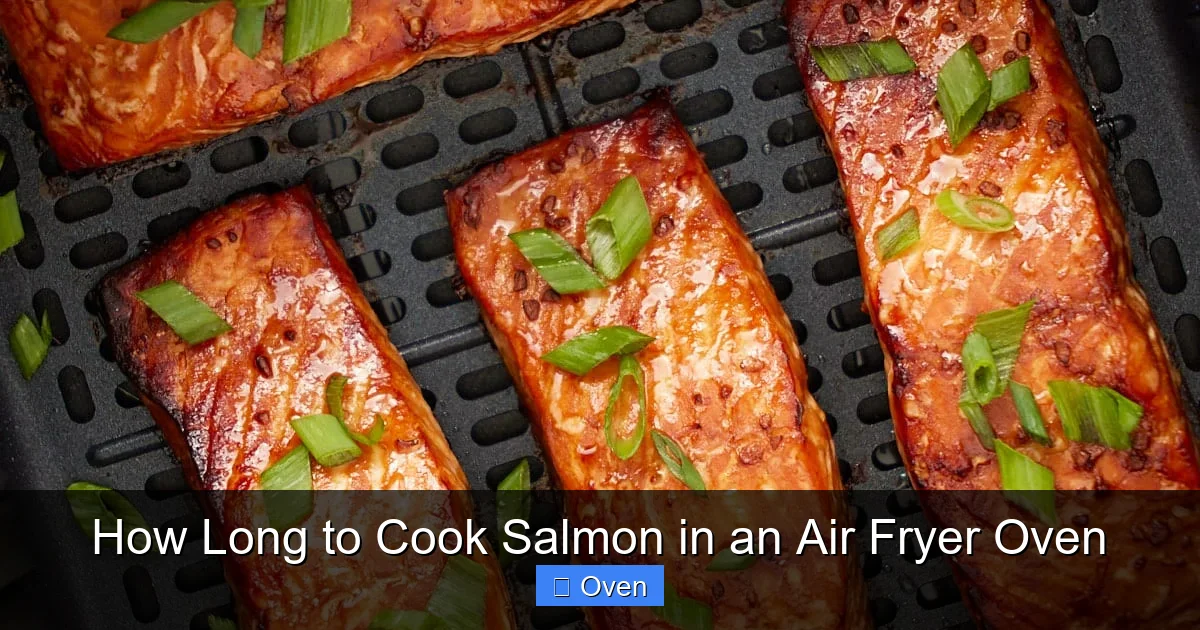How Long to Cook Salmon in an Air Fryer Oven