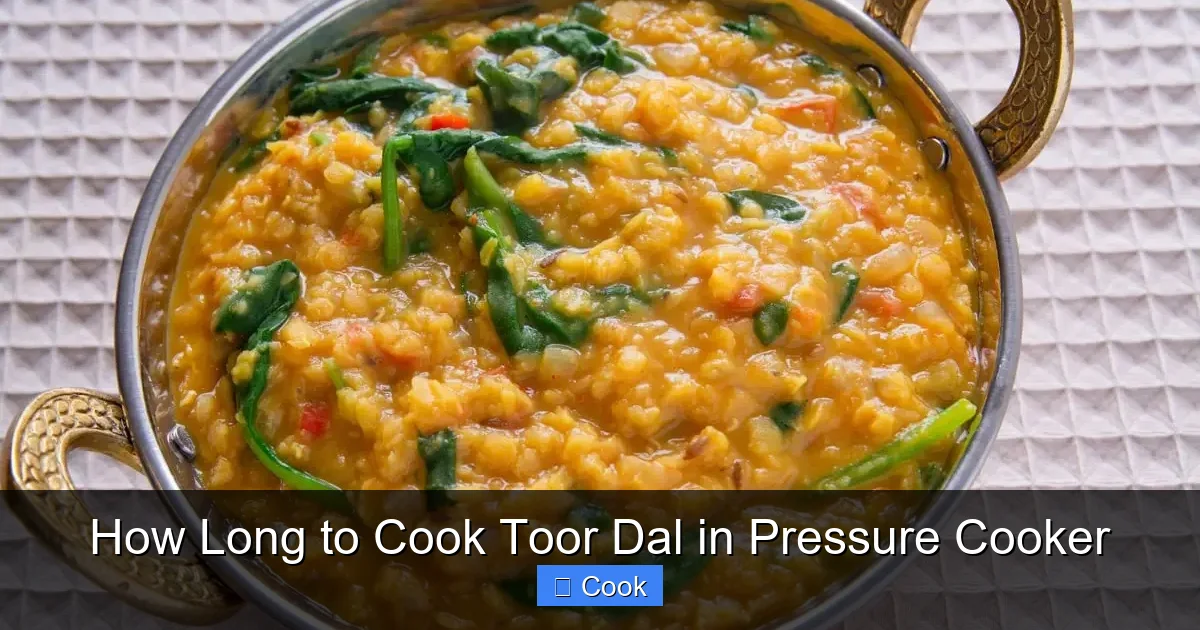 How Long to Cook Toor Dal in Pressure Cooker