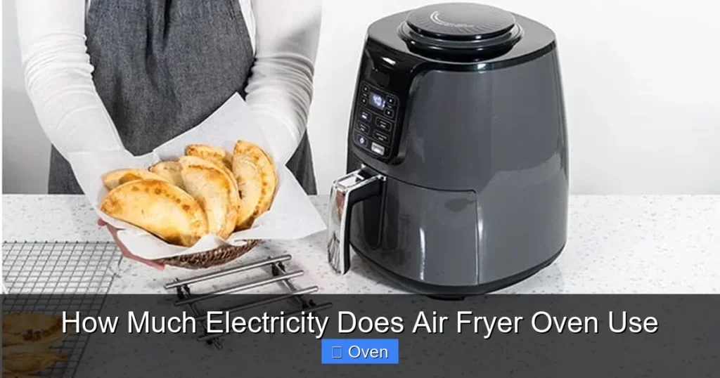 How Much Electricity Does Air Fryer Oven Use