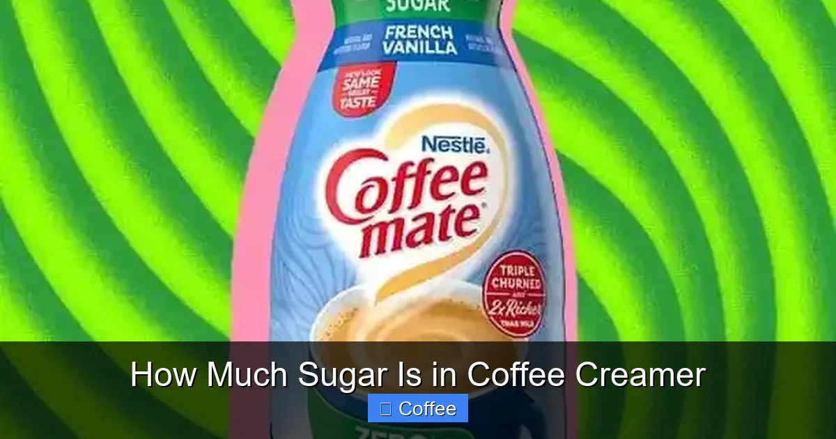 How Much Sugar Is in Coffee Creamer