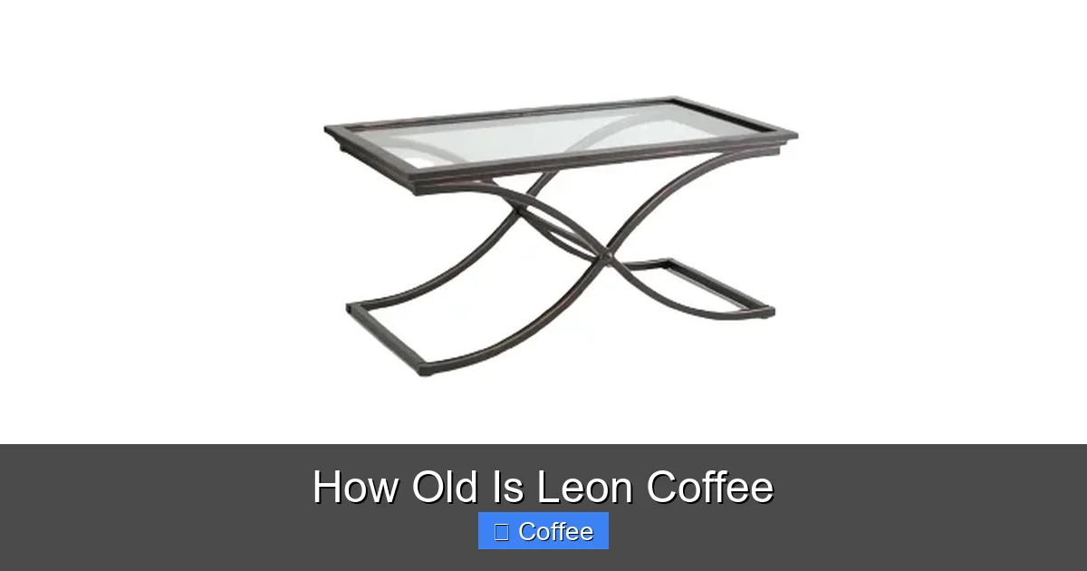 How Old Is Leon Coffee
