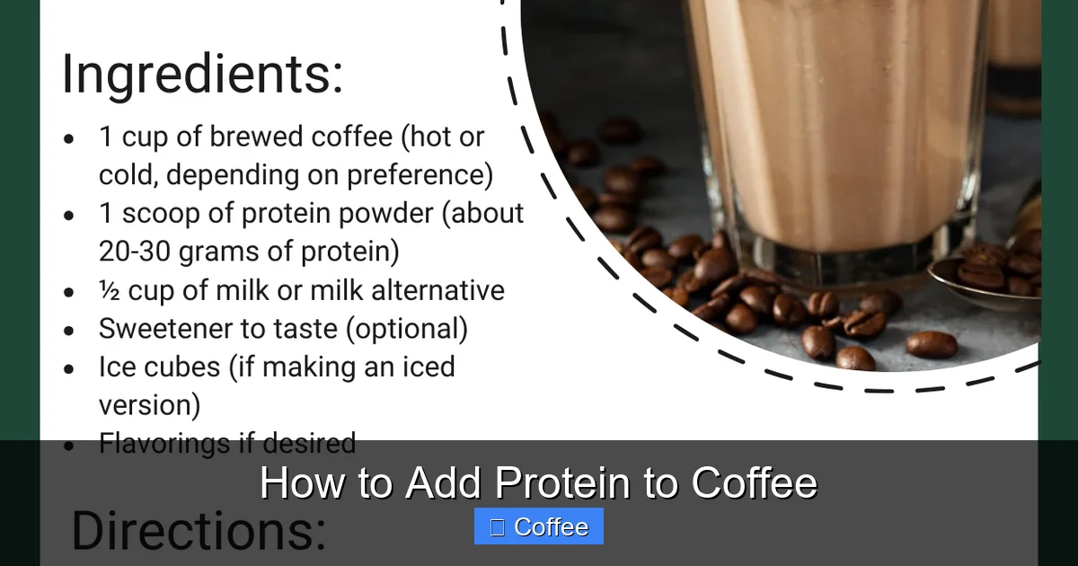 How to Add Protein to Coffee