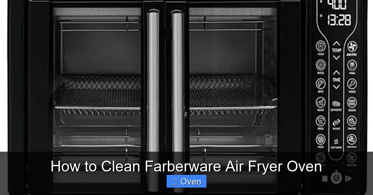 How to Clean Farberware Air Fryer Oven