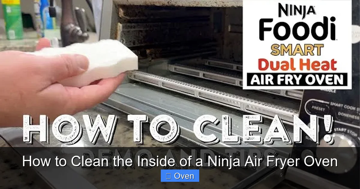 How to Clean the Inside of a Ninja Air Fryer Oven