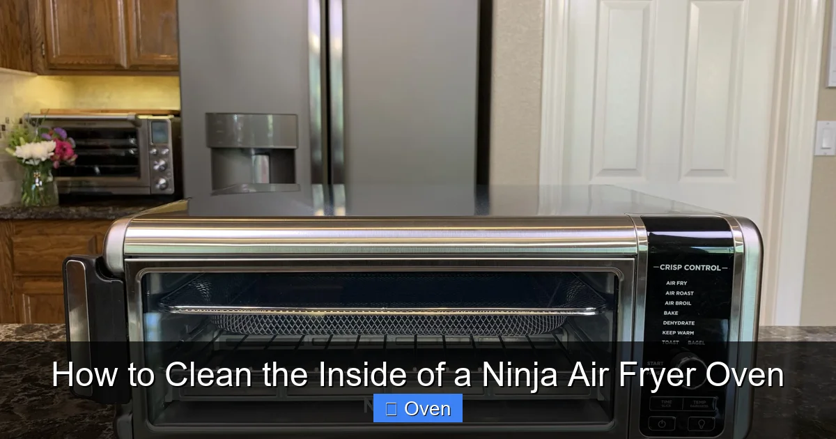 How to Clean the Inside of a Ninja Air Fryer Oven