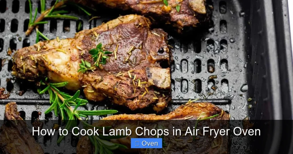 How to Cook Lamb Chops in Air Fryer Oven