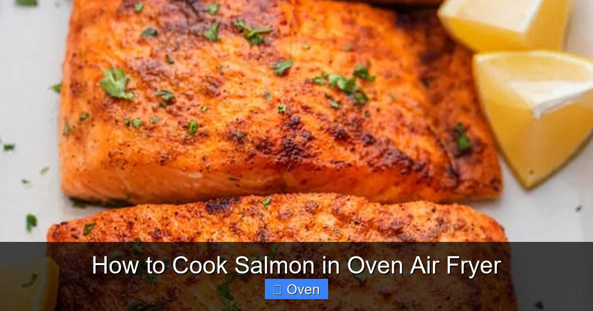 How to Cook Salmon in Oven Air Fryer