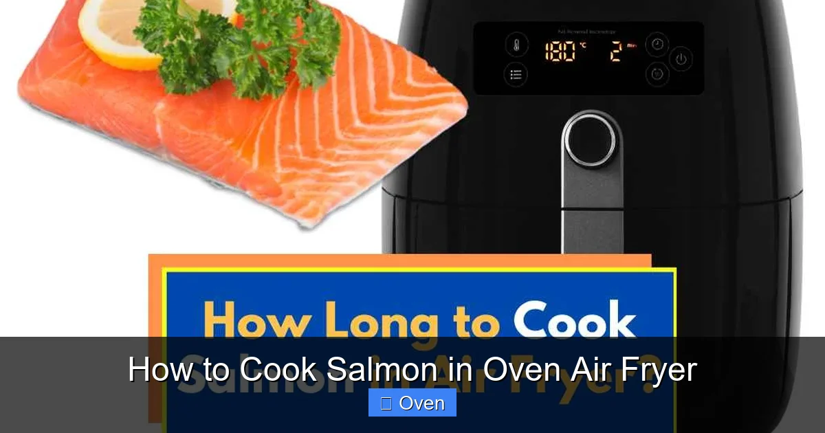 How to Cook Salmon in Oven Air Fryer