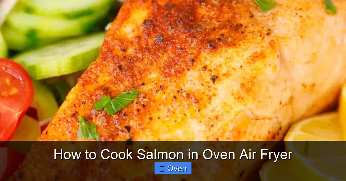 How to Cook Salmon in Oven Air Fryer