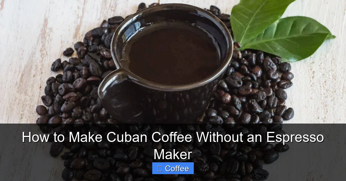 How to Make Cuban Coffee Without an Espresso Maker