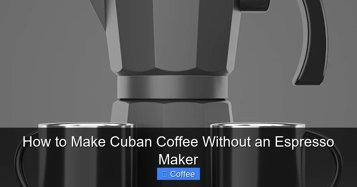 How to Make Cuban Coffee Without an Espresso Maker