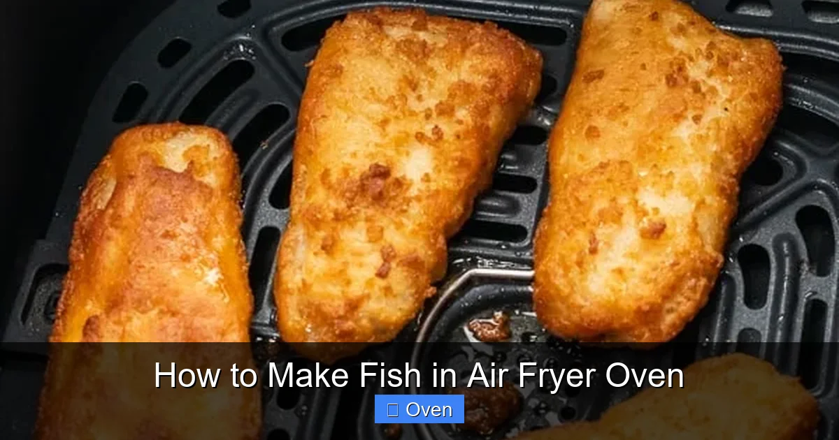How to Make Fish in Air Fryer Oven