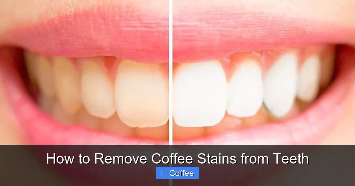 How to Remove Coffee Stains from Teeth