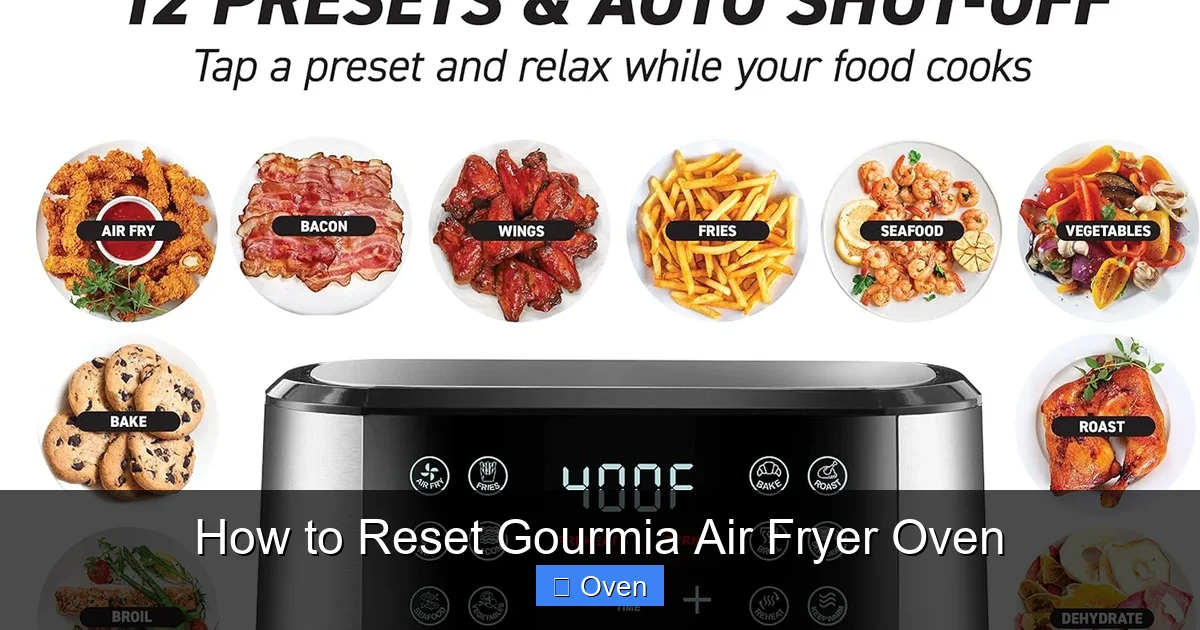 How to Reset Gourmia Air Fryer Oven