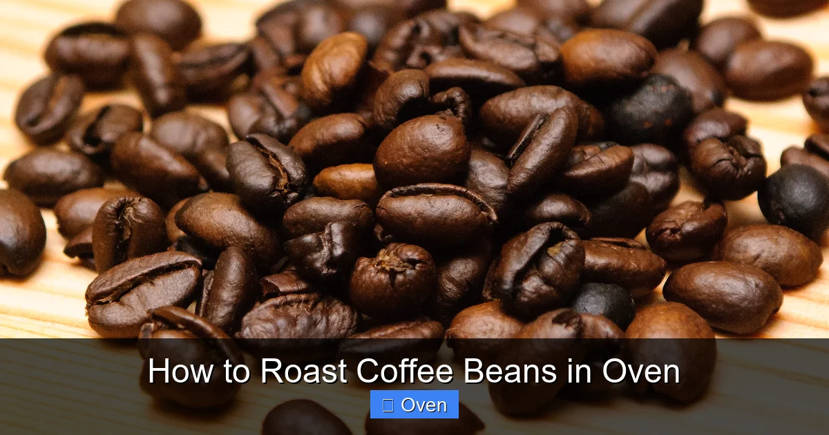 How to Roast Coffee Beans in Oven