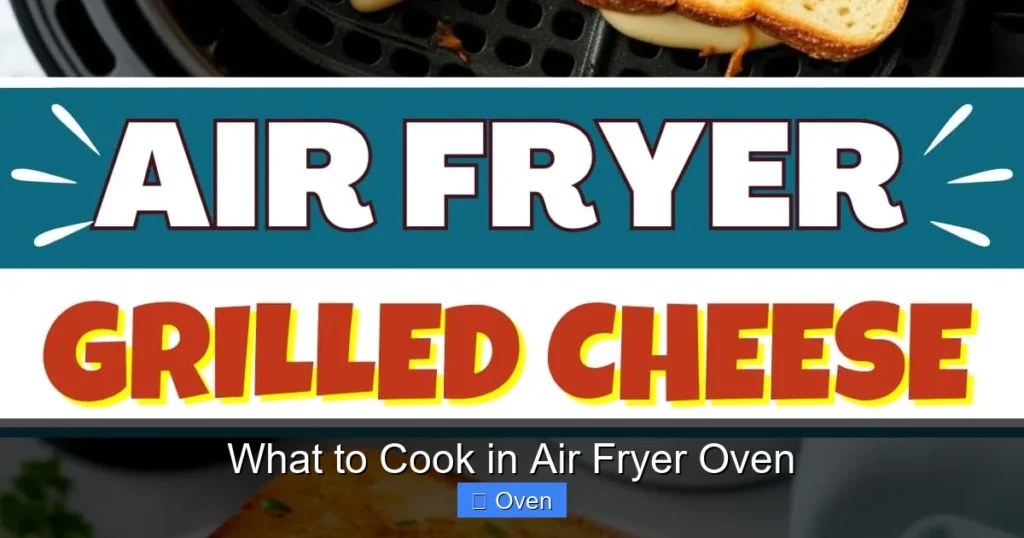 What to Cook in Air Fryer Oven