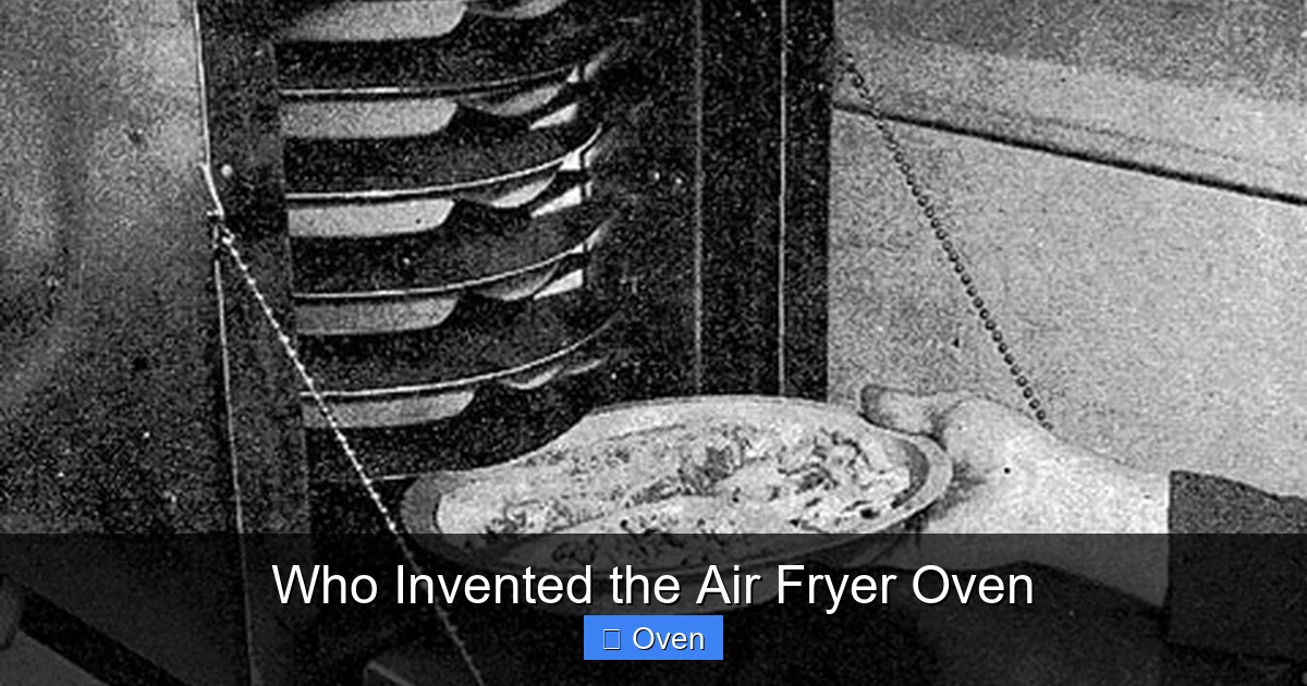 Who Invented the Air Fryer Oven